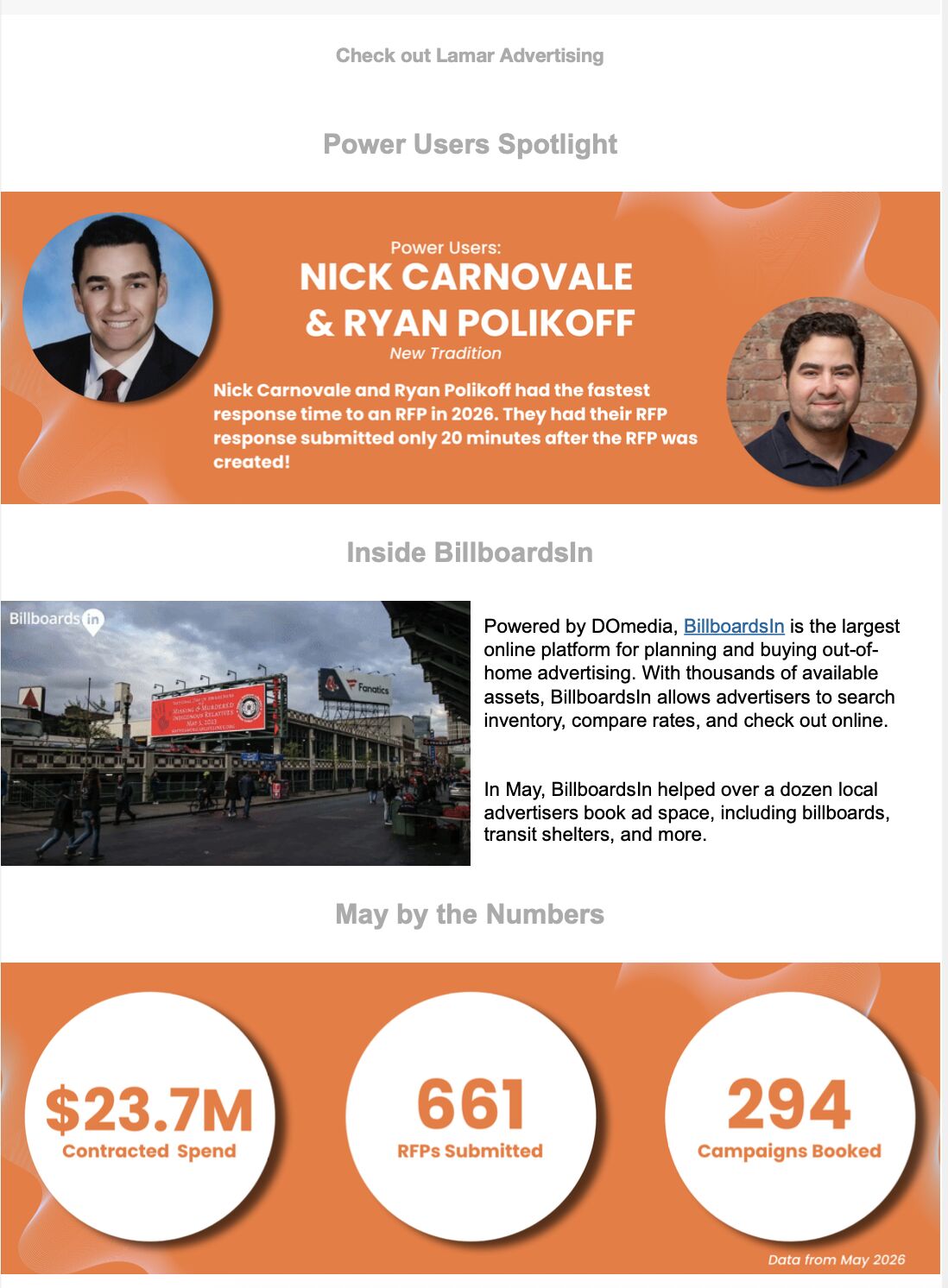 Power Users Spotlight on Nick Carnovale and Ryan Polikoff of New Tradition for the fastest 2026 RFP response, an Inside BillboardsIn feature, and May by the Numbers: $23.7M contracted spend, 661 RFPs submitted, and 294 campaigns booked.